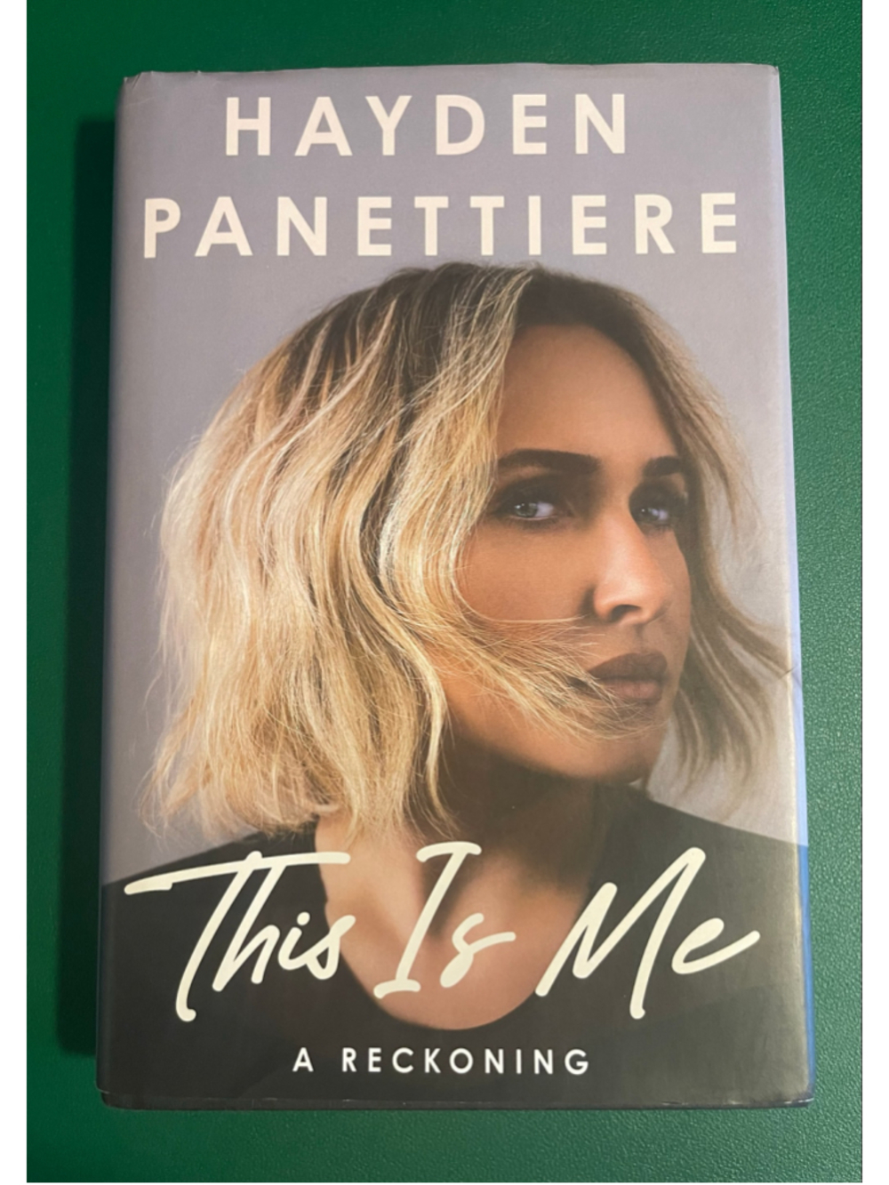 Book - This Is Me: A Reckoning by Hayden Panettiere